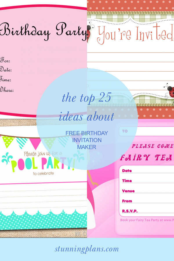 the-top-25-ideas-about-free-birthday-invitation-maker-home-family